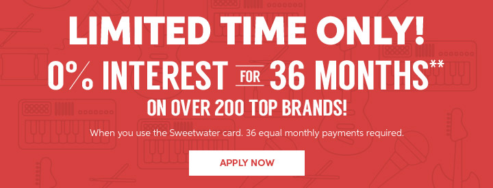 36 Month Financing at Sweetwater