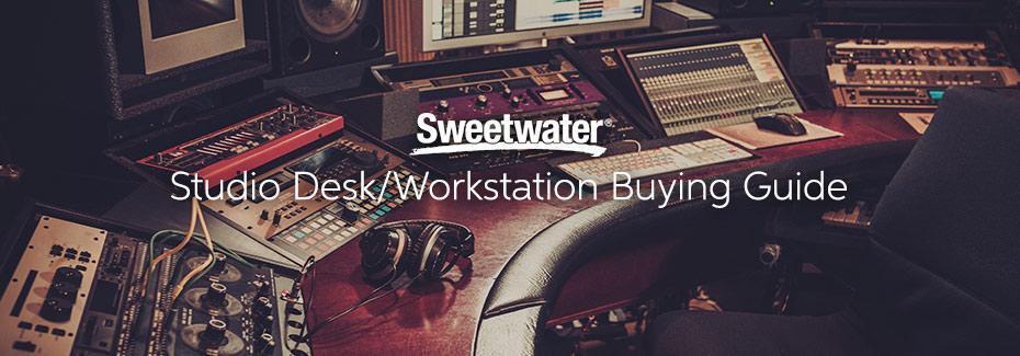 Studio Desk Workstation Buying Guide Sweetwater