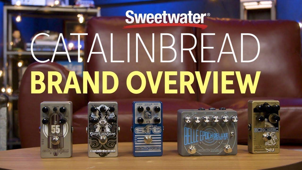 Catalinbread Guitar Pedals Brand Overview