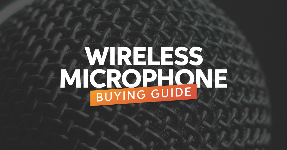 Wireless Microphone Buying Guide Featured Image