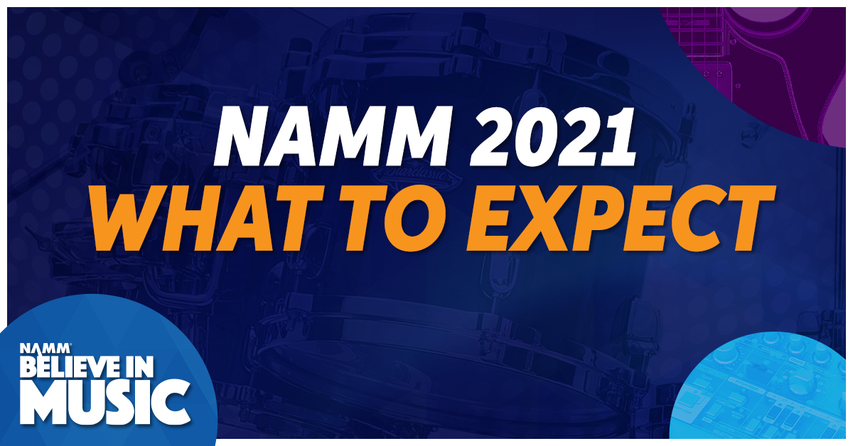 Winter Namm 2021 What To Expect This Year