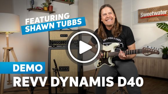 Revv Dynamis D40: Shawn Tubbs Tears Up 40 Watts of Tube Tones