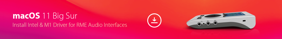 RME Big Sur driver