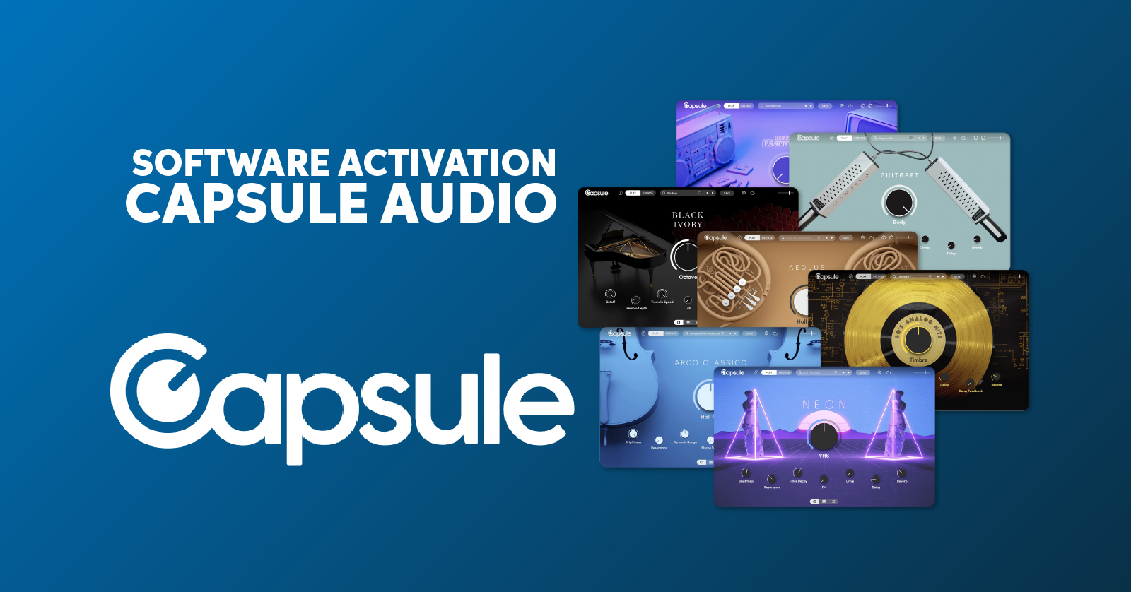 Capsule Audio Software Activation Instructions