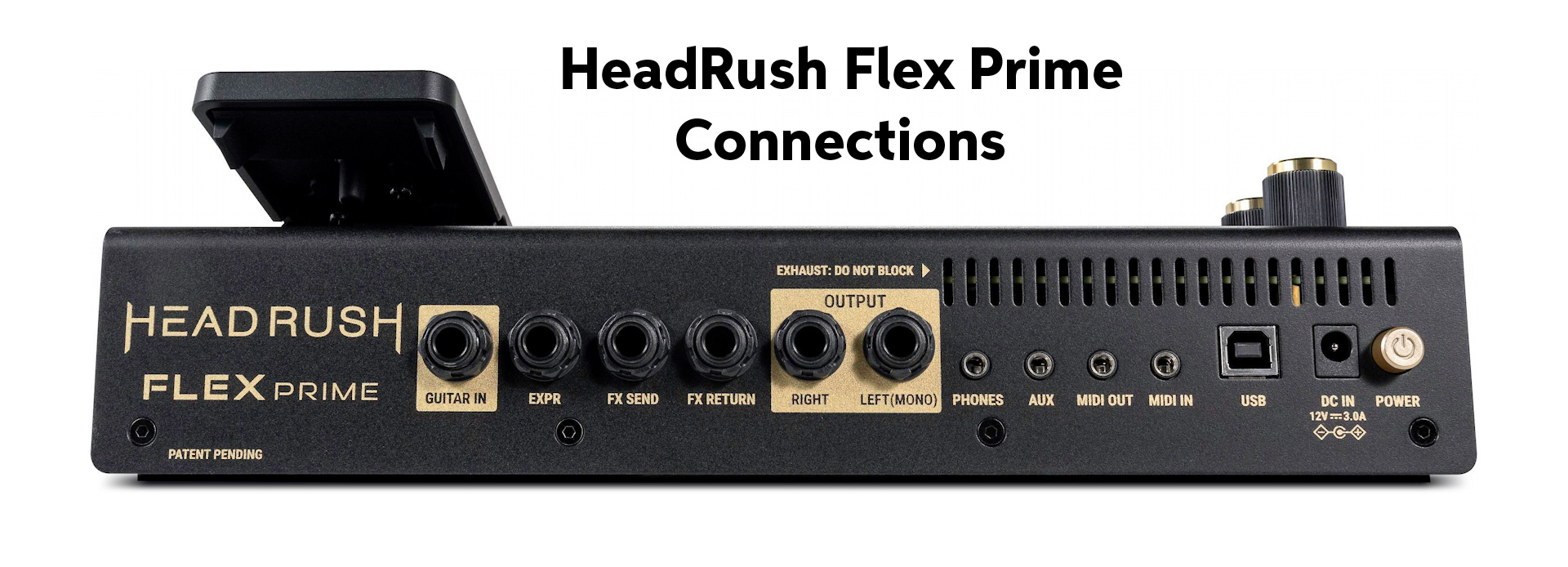 HeadRush® Flex Prime - The Perfect Tone is Just a Touch Away